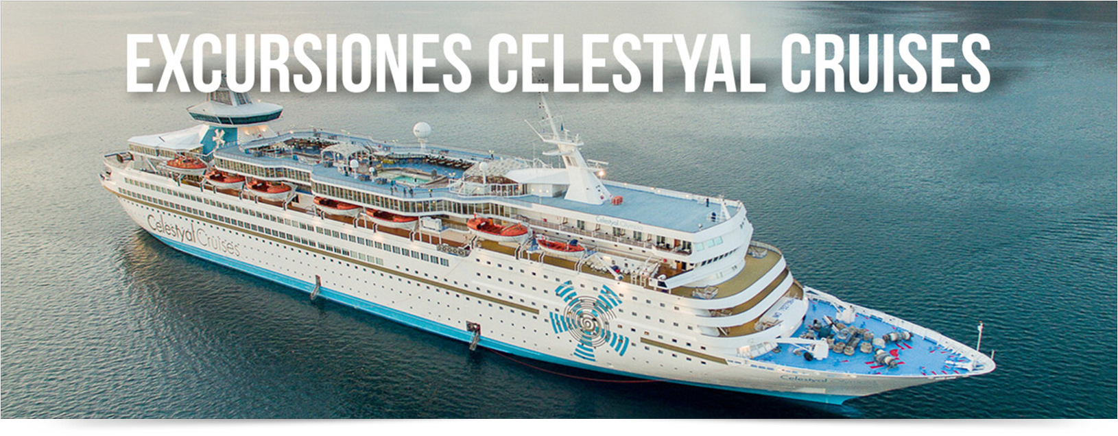 EXCURSIONES CRUCEROS CELESTYAL CRUISES EXCURSIONES CRUCEROS CELESTYAL CRUISES